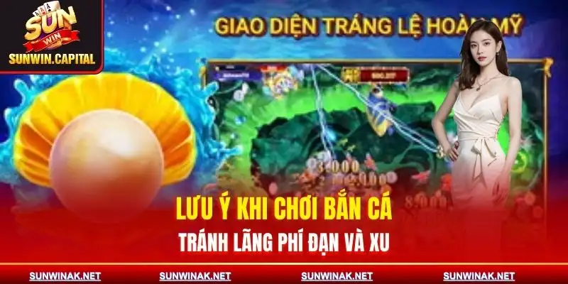 ban-ca-dai-gia-luu-y-quan-trong