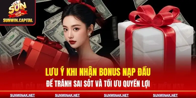 bonus-nap-dau-sunwin-luu-y