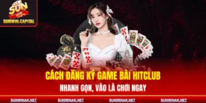 cach-dang-ky-game-bai-hitclub