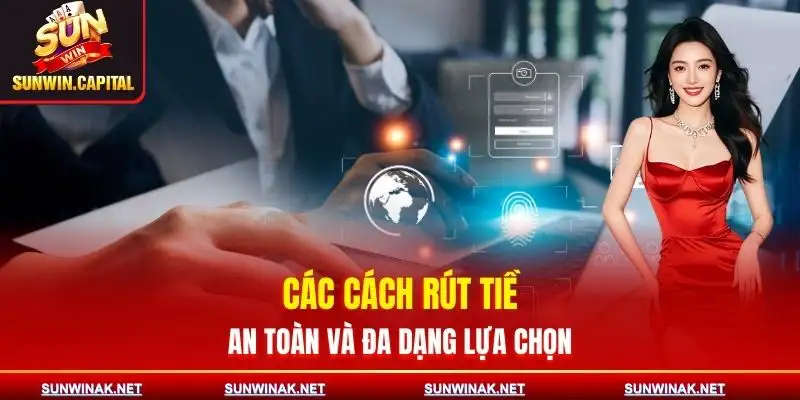 Cách Rút Tiền - Tiện Lợi Đảm Bảo An Toàn Cho Người Chơi 3 cach-rut-tien-cac-phuong-thuc