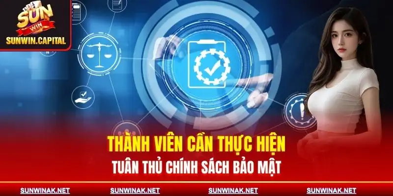 Chính Sách Bảo Mật - Dữ Liệu An Toàn Chuẩn Quốc Tế 3 chinh-sach-bao-mat-thanh-vien-can-thuc-hien