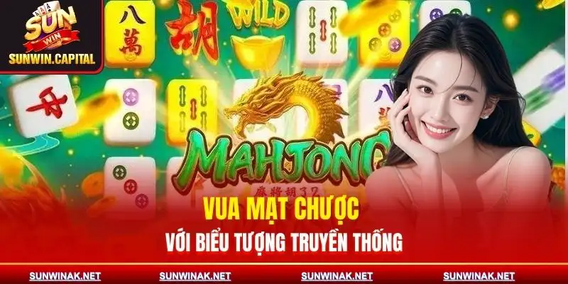 no-hu-sunwin-vua-mat-chuoc